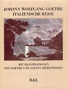 Johann Wolfgang Von Goethe - Italienische Reise