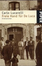 Carlo Lucarelli - Freie Hand für De Luca