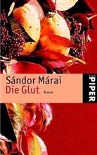 Sándor Márai - Die Glut