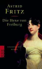 Astrid Fritz - Die Hexe von Freiburg, Sonderausgabe