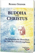 Rudolf Steiner - Buddha und Christus