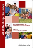 Staatskanzle des Landes Sachsen-Anhalt, Staatskanzlei d. Landes Sachsen-Anhalt - Wert und Bedeutung der Familie für unsere Gesellschaft