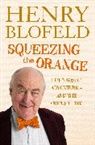 Henry Blofeld, Blofeld Henry - Squeezing the Orange