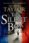 Andrew Taylor - The Silent Boy