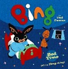 Ted Dewan, Oliver Jeffers - Bing: Bed Time