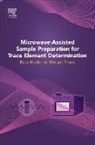 Erico Marlon Moraes Flores, Erico Marlon Moraes (Universidade Federal Flores, Erico Marlon Moraes Flores - Microwave-Assisted Sample Preparation for Trace Element Determination