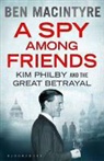 Ben Macintyre, Macintyre Ben - A Spy Among Friends