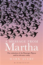 Mark Avery, Avery Mark - A Message from Martha