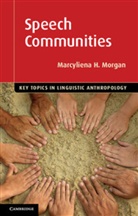 Marcyliena Morgan, Marcyliena H Morgan, Marcyliena H. Morgan, Marcyliena H. (Harvard University Morgan, Morgan Marcyliena H. - Speech Communities