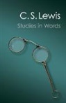 C S Lewis, C. S. Lewis - Studies in Words