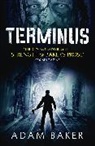 Adam Baker, Baker Adam - Terminus