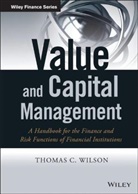 Tc Wilson, Thomas C Wilson, Thomas C. Wilson, Thomas D Wilson, Thomas D. Wilson, Wilson Thomas C. - Value and Capital Management