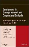 Geiger, Greg Geiger, Gyekenyesi, Andrew L. Gyekenyesi, Soshu Kirihara, Soshu Widjaja Kirihara... - Developments in Strategic Materials and Computational Design IV,