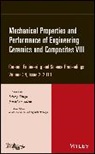 Greg Geiger, Soshu Kirihara, Soshu Widjaja Kirihara, Jonathan Salem, Singh, D SINGH... - Mechanical Properties and Performance of Engineering Ceramics and
