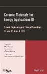 Greg Geiger, Yutai Katoh, Soshu Kirihara, Soshu Widjaja Kirihara, Lin, Ht Lin... - Ceramic Materials for Energy Applications III, Volume 34, Issue 9