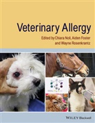 Aiden Foster, Aiden P Foster, Aiden P. Foster, C Noli, Chiar Noli, Chiara Noli... - Veterinary Allergy