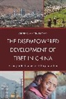 Andrew Fischer, Andrew Martin Fischer - Disempowered Development of Tibet in China