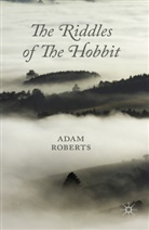 A. Roberts, Adam Roberts - Riddles of the Hobbit