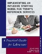 Julia K. nims, Nims Julia K., Robert Stevens, Paula Storm - Implementing Inclusive Staff Model for Today's Reference Services