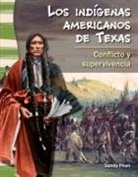 Sandy Phan - Los Indígenas Americanos de Texas