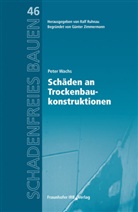 Peter Wachs, Ral Ruhnau, Ralf Ruhnau - Schäden an Trockenbaukonstruktionen.