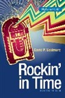David P. Szatmary - Rockin In Time