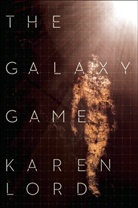 Karen Lord - The Galaxy Game