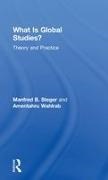 Manfred Steger, Manfred (Rmit University Steger, Manfred (University of Hawai''i-Manoa Steger, Manfred B Steger, Manfred B. Steger, … - What Is Global Studies? Theory & Practice