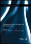 Morven G. (University of Salford Mceachern, Morven G. Carrigan Mceachern, Marylyn Carrigan, Marylyn (Coventry University Carrigan, Carrigan Marylyn, Morven G. McEachern... - Contemporary Issues in Green and Ethical Marketing