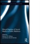 Marcia Bortree Distaso, Marcia W. Bortree Distaso, Denise Bortree, Denise Sevick Bortree, Marcia DiStaso, Marcia W. Distaso - Ethical Practice of Social Media in Public Relations