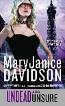 Maryjanice Davidson, Davidson MaryJanice - Undead and Unsure