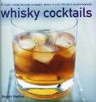 Stuart Walton, Walton Stuart - Whisky Cocktails