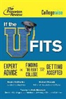 Collegewise, Robert Franek, Kevin McMullin, Princeton Review - If the U Fits