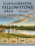 Staples, Bruce Staples - Flies for the Greater Yellowstone Area