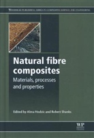 Alma Hodzic, Alma (EDT)/ Shanks Hodzic, Alma Shanks Hodzic, Alma Hodzic, Robert Shanks - Natural Fibre Composites
