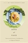 Jay T. (EDT)/ Larsen Johnson, Jay T. Johnson, Soren C. Larsen - A Deeper Sense of Place