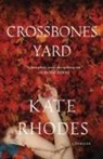 Kate Rhodes - Crossbones Yard