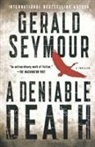 Gerald Seymour - A Deniable Death