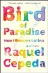 Raquel Cepeda - Bird of Paradise