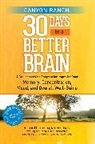 Richard Carmona, Richard H. Carmona - Canyon Ranch's 30 Days to a Better Brain