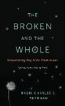 Charles Sherman, Charles S. Sherman - The Broken and the Whole
