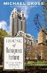 Michael Groß - House of Outrageous Fortune