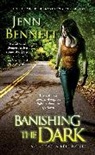 Jenn Bennett - Banishing the Dark