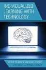 Chris Bernat, Christine Bernat, Christine Mueller Bernat, Richard J. Mueller - Individualized Learning With Technology