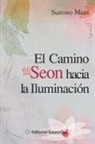 Suroso Mun - El Camino Seon Hacia La Iluminacion