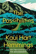 Kaui Hart Hemmings, Kaui Hart Hemmings - The Possibilities