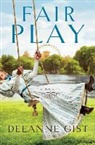 Deeanne Gist - Fair Play