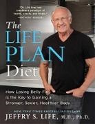 Jeffry S Life, Jeffry S. Life - Life Plan Diet