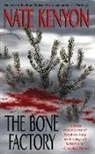Nate Kenyon, Nate Kenyon - The Bone Factory