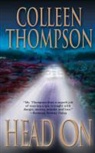 COLLEEN THOMPSON, Colleen Thompson - Head on